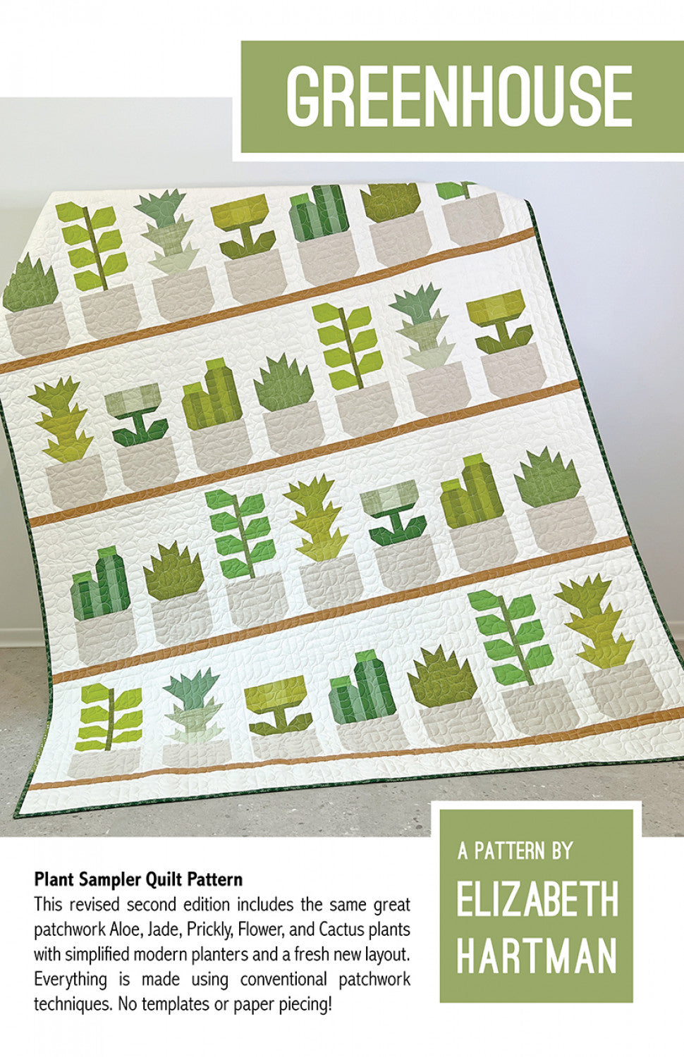 Greenhouse quilt pattern second edition cover by Elizabeth Hartman. The 60 by 74 inch lap quilt is displayed showing five patchwork plant types -- Aloe, Jade, Prickly, Flower, and Cactus -- in shades of green arranged in modern rectangular planters on horizontal brown shelf rows against a white background.