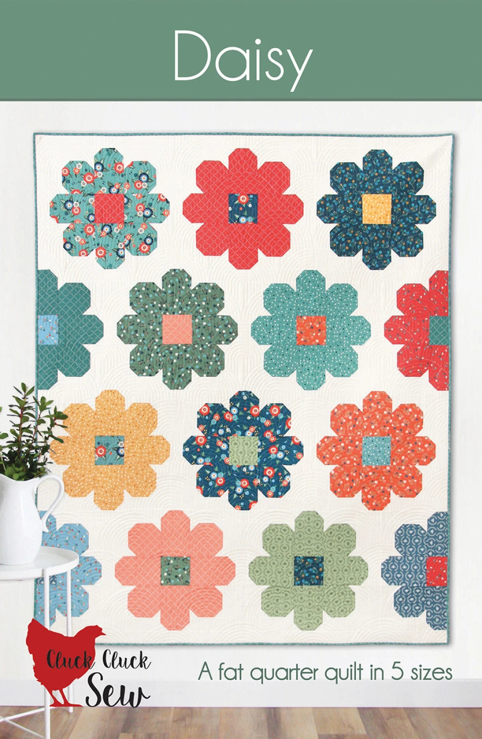 Daisy Quilt Pattern by Allison Harris for Cluck Cluck Sew