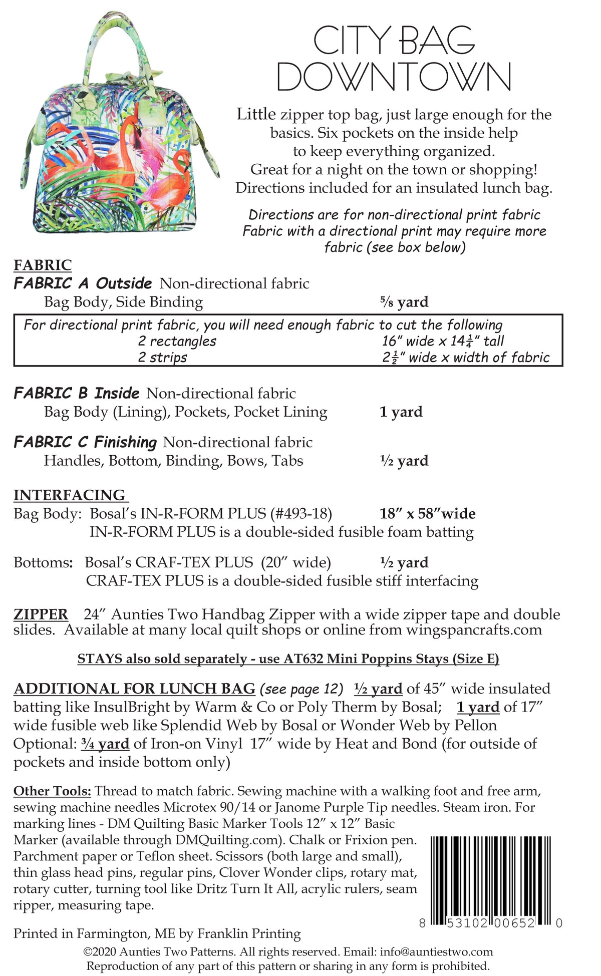 City Bag Downtown pattern back cover with the materials list: 5/8 yard of outside fabric, 1 yard of inside fabric, 1/2 yard of finishing fabric, Bosal In-R-Form Plus 18 by 58 inches, Craf-Tex Plus, a 24 inch handbag zipper with double slides, added supplies for an insulated lunch bag, and tools. A photo shows a finished bag in a tropical print with flamingos.