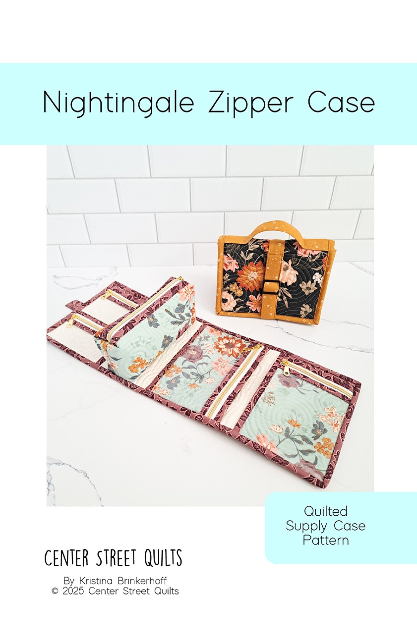 Nightingale Zipper Case Sewing Pattern by Kristina Brinkerhoff from Center Street Quilts