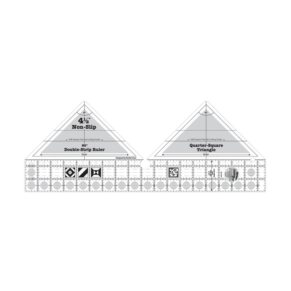 Creative Grids 90 Degree Double-Strip Ruler CGRDBS90 by Rachel Cross, one long ruler with two triangle peaks on its top edge, grayscale render on white: the left triangle reads 4 1/2 inch Non-Slip 90 degree Double-Strip Ruler, the right reads Quarter-Square Triangle, each with a Half-Square Triangle Cutting Guide line and a Grain arrow; below, a gridded strip numbered 1 to 18, a keyhole between the triangles, three block icons, a quilt design square, gray non-slip grip dots, and the logo circle.