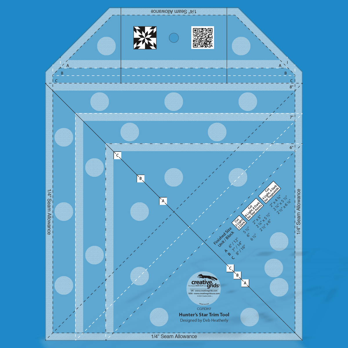 Creative Grids Hunter's Star Trim Tool CGRDH7 by Deb Heatherly in translucent blue acrylic with trim lines labeled 6, 7, and 8 inches, A, B, and C marks on the diagonal, cutting chart, 1/4 inch Seam Allowance edges, Hunter's Star block icon, QR code, and the Designed by Deb Heatherly credit.