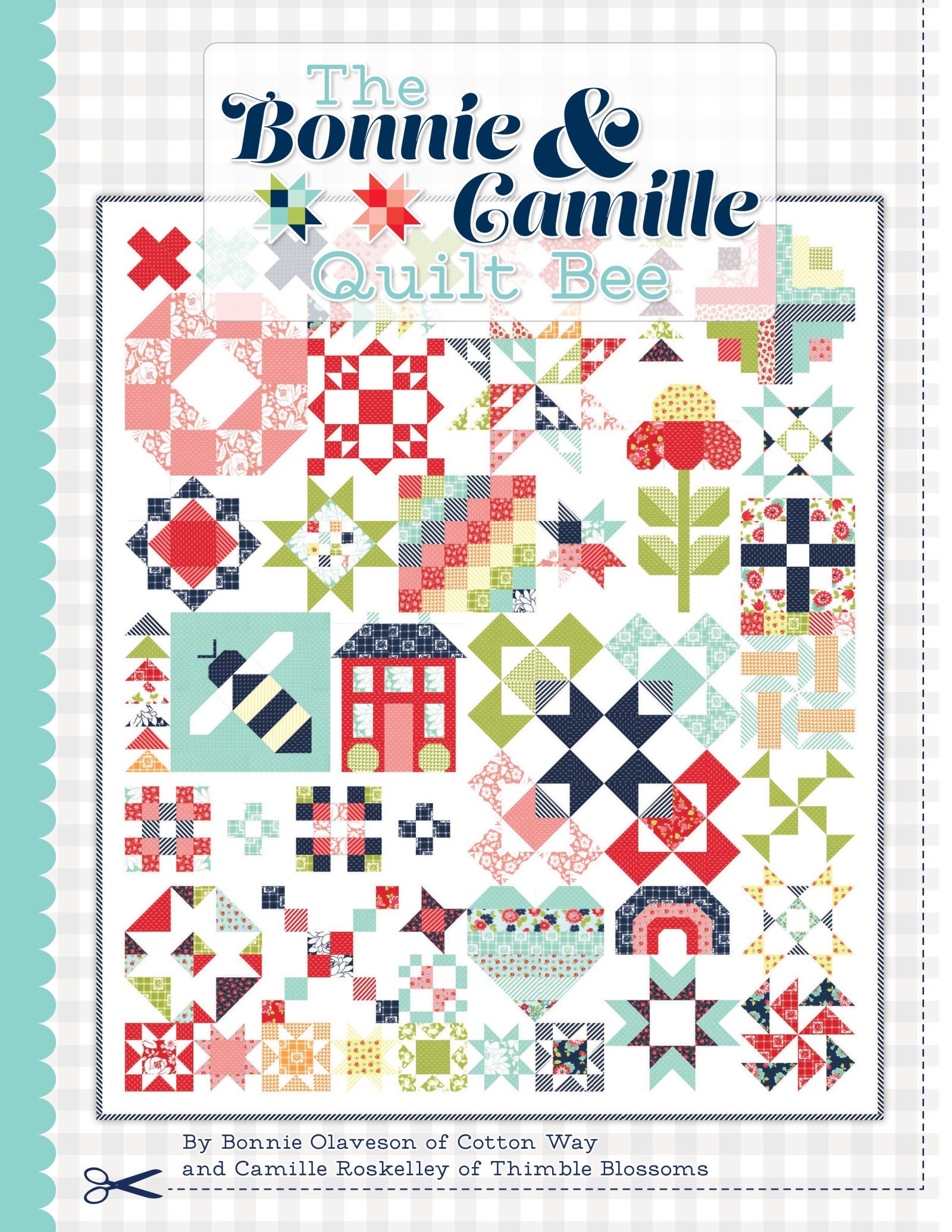 Front cover of The Bonnie & Camille Quilt Bee from It's Sew Emma, the Shine On Sampler quilt in red, aqua, navy, and cream with pieced house, heart, and star blocks.