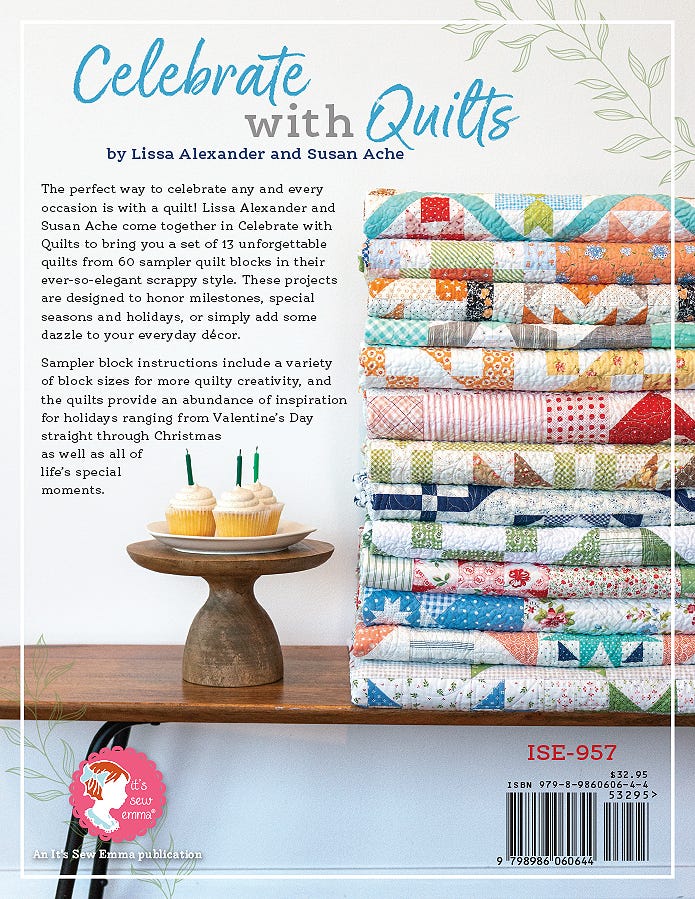 Celebrate With Quilts Pattern Book by Susan Ache and Lissa Alexander for It's Sew Emma
