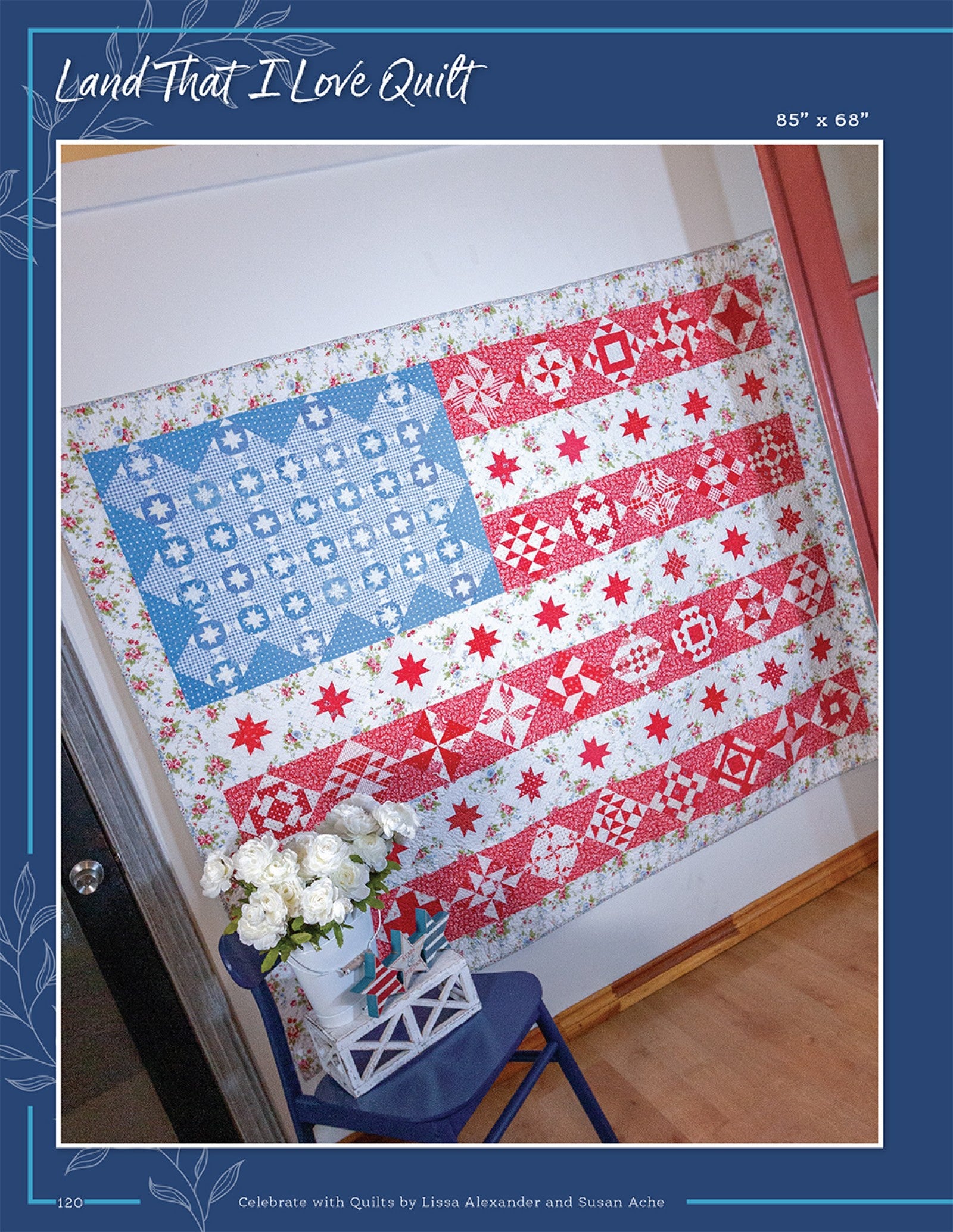 Land That I Love Quilt from Celebrate With Quilts, a red, white, and blue flag-style sampler.