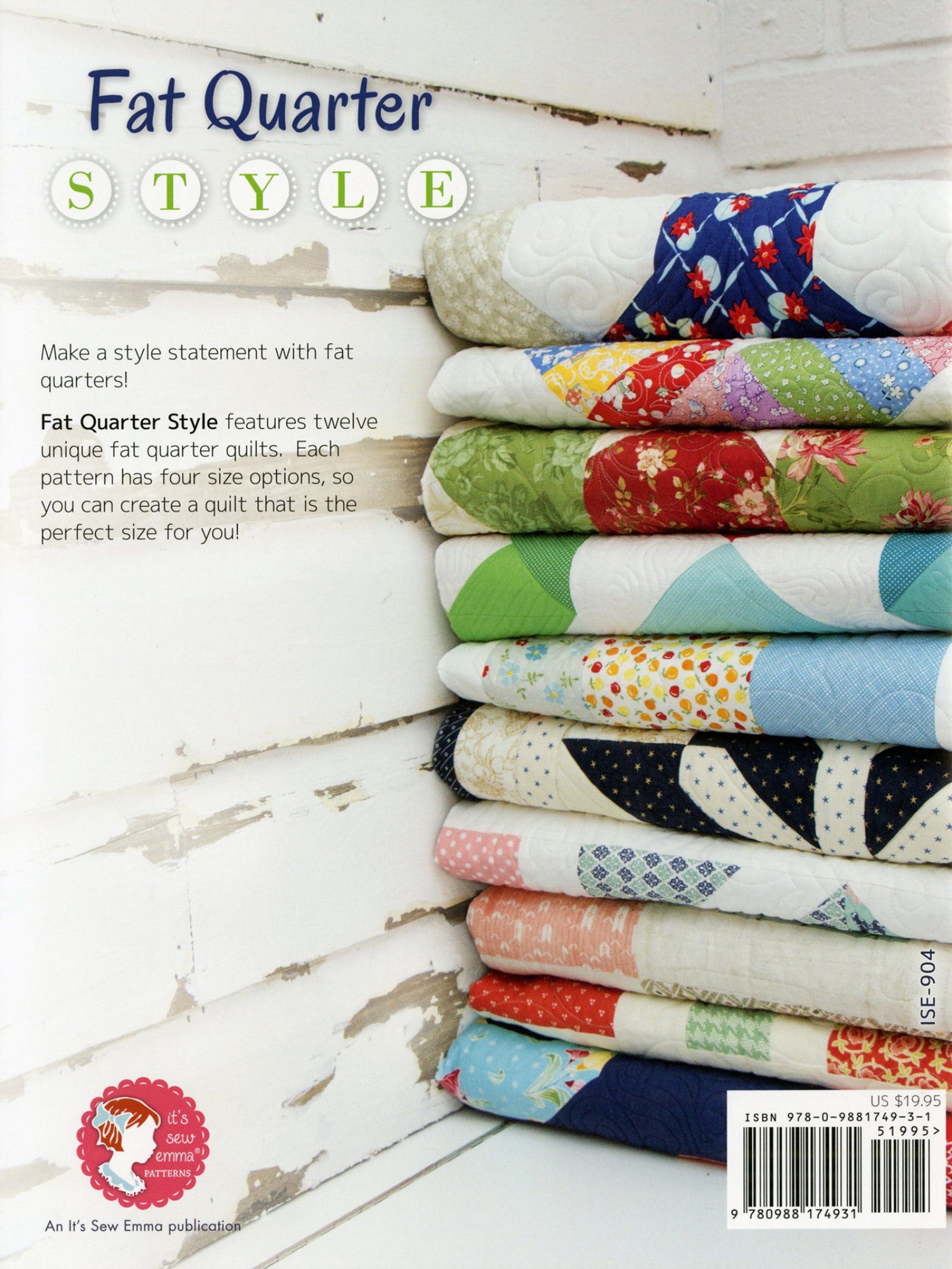Back cover of Fat Quarter Style from It's Sew Emma. A stack of folded fat quarter quilts beside the It's Sew Emma Patterns logo.
