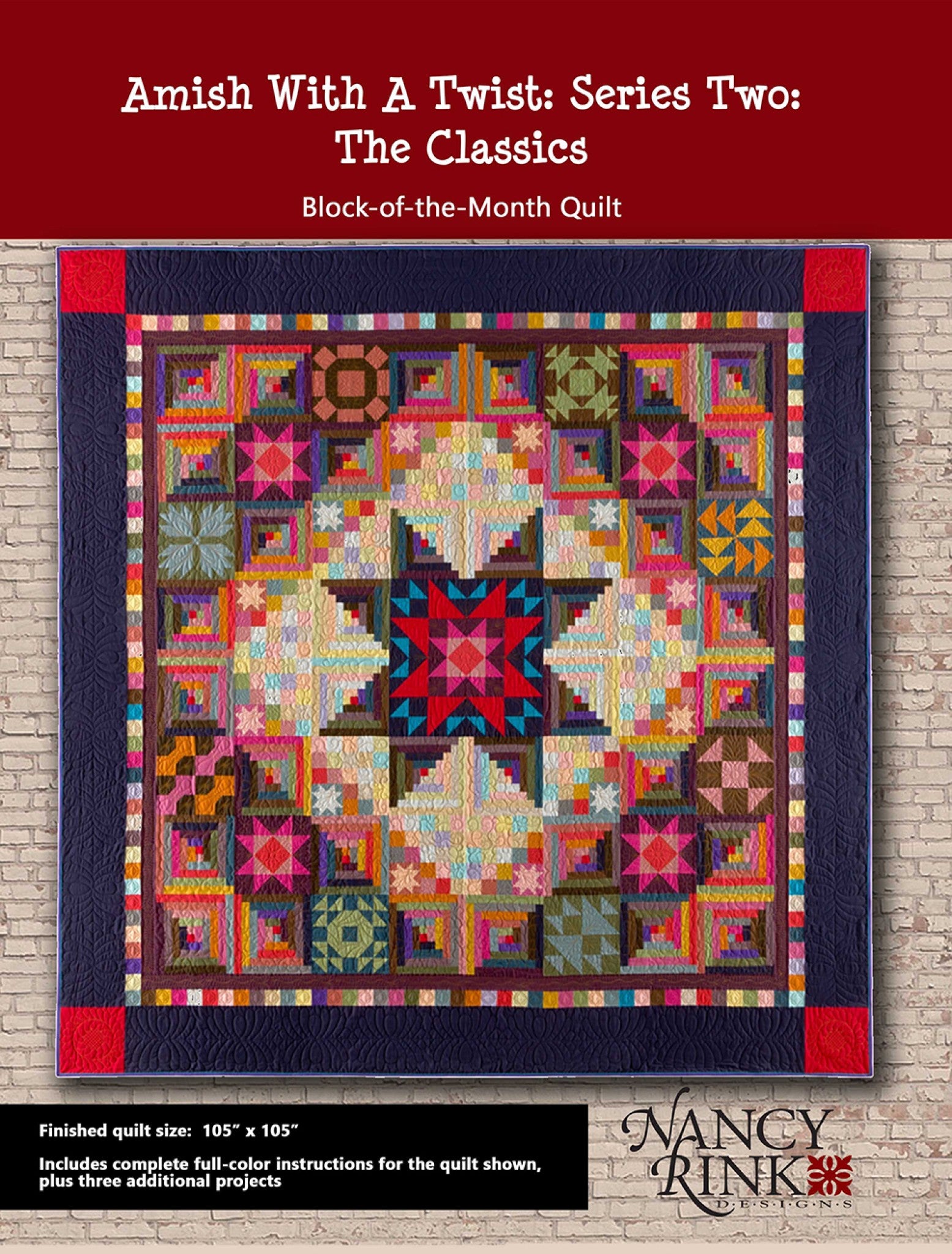Amish With a Twist Series Two The Classics Block Of The Month Quilt Pattern Book by Nancy Rink from Nancy Rink Designs