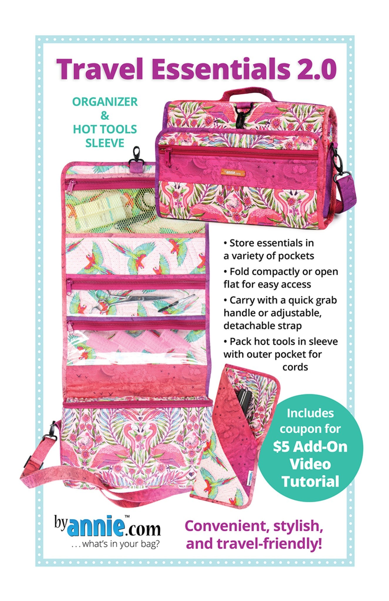 Travel Essentials 2.0 sewing pattern front cover by ByAnnie showing fold-up organizer with adjustable strap and coordinating hot tools sleeve