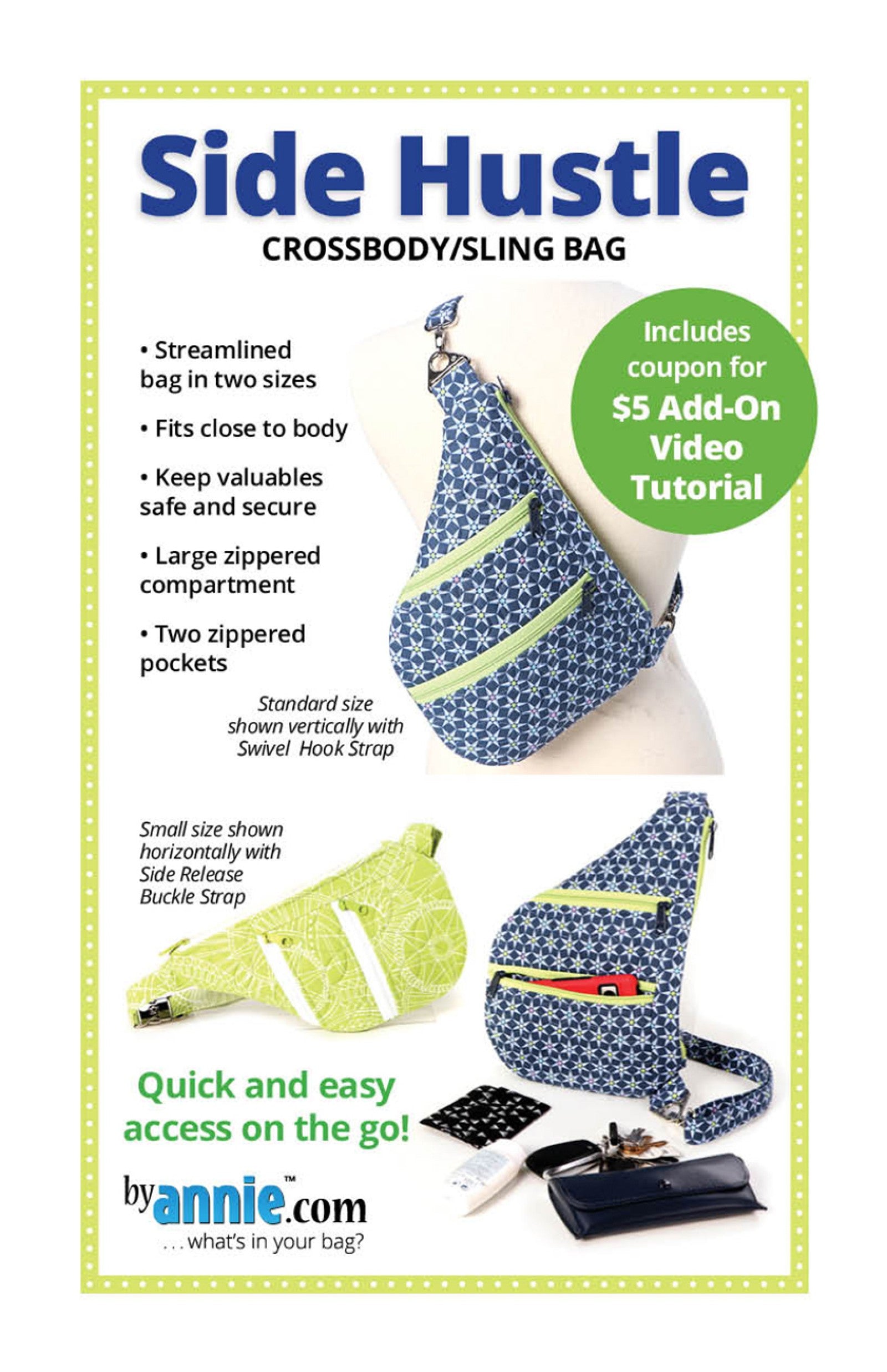 Side Hustle sewing pattern front cover from ByAnnie, showing a crossbody sling bag worn on the body, and cover text reading Side Hustle Crossbody Sling Bag.