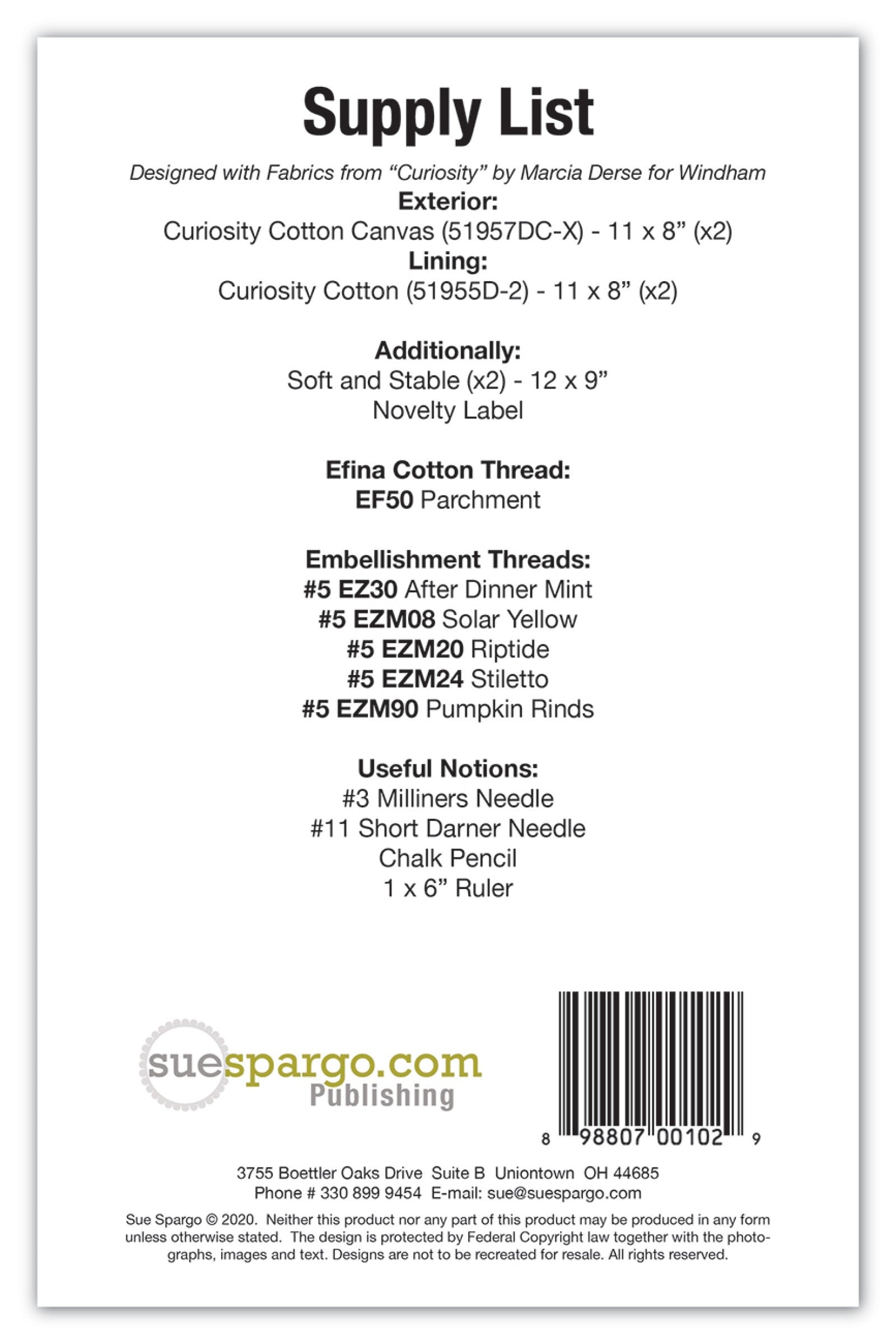 Back cover of the Stitched Storage Pod pattern by Sue Spargo of Folk Art Quilts. Printed supply list naming the Curiosity cotton canvas exterior and lining, Soft and Stable interlining, novelty label, Efina cotton, and Eleganza Perle embellishment thread colors, with the UPC barcode.