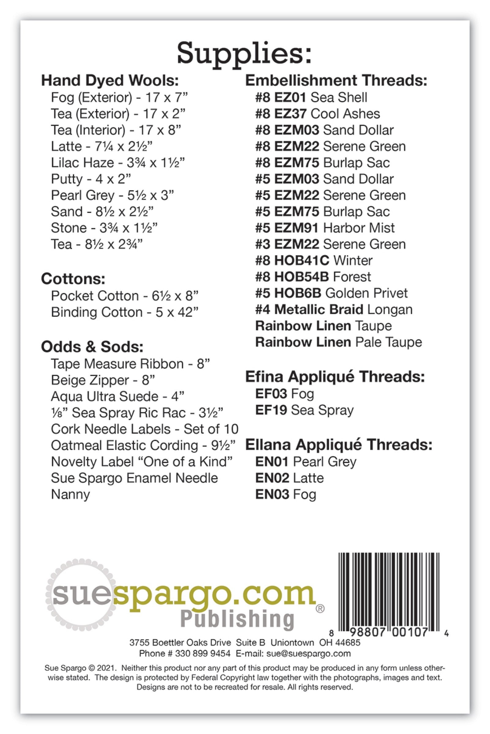 Back cover of the Tranquil Garden Needle Roll pattern by Sue Spargo of Folk Art Quilts. Printed supply list of the hand-dyed wools, cotton prints, Eleganza Perle, metallic and linen embellishment threads, Efina and Ellana applique threads, and finishing notions, with the UPC barcode.