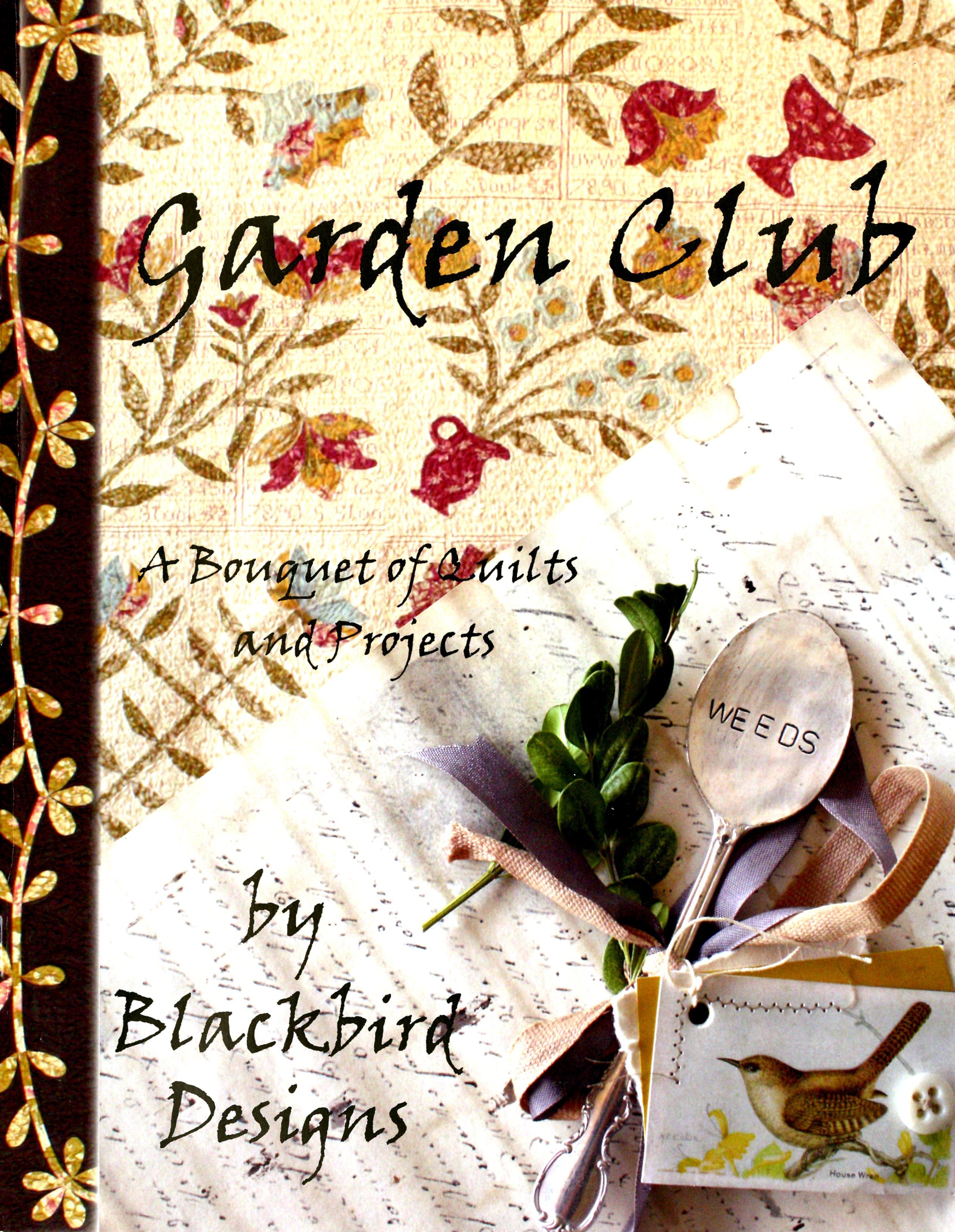 Garden Club Applique Quilt Pattern Book by Barb Adams and Alma Allen of Blackbird Designs - Dings & Dents