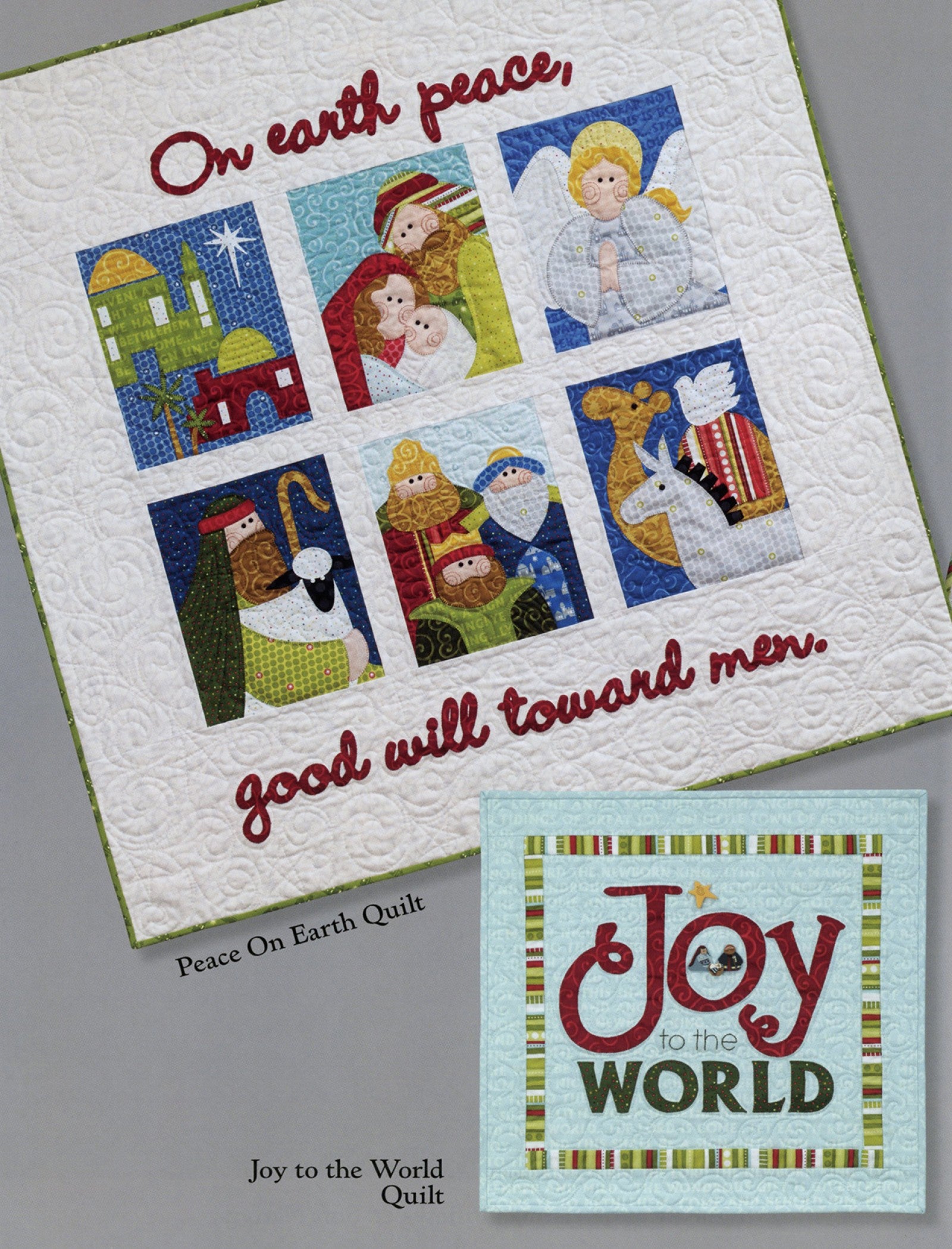 Interior page of the Christmas Pure And Simple quilt pattern book by Nancy Halvorsen of Art to Heart, showing the Peace On Earth Quilt and Joy to the World Quilt.