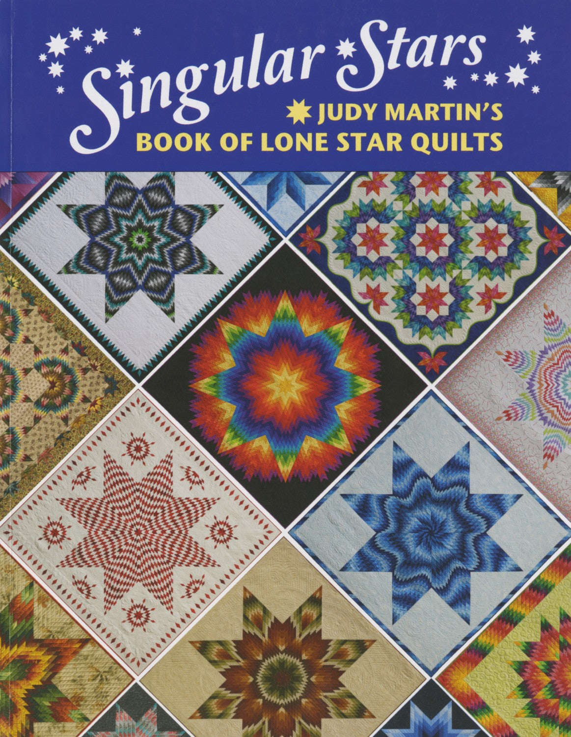 Singular Stars Lone Star Quilts Pattern Book by Judy Martin for Crosley-Griffith Publishing - Dings & Dents