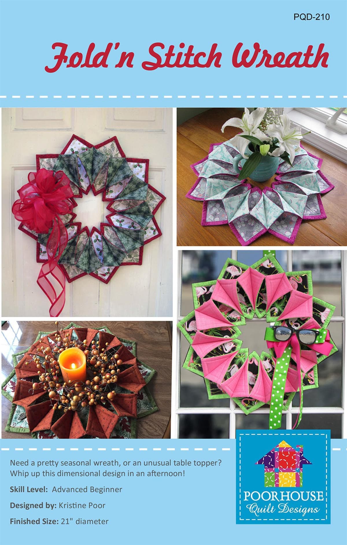 Fold'n Stitch Wreath Sewing Pattern by Kris Poor of Poorhouse Quilt Designs