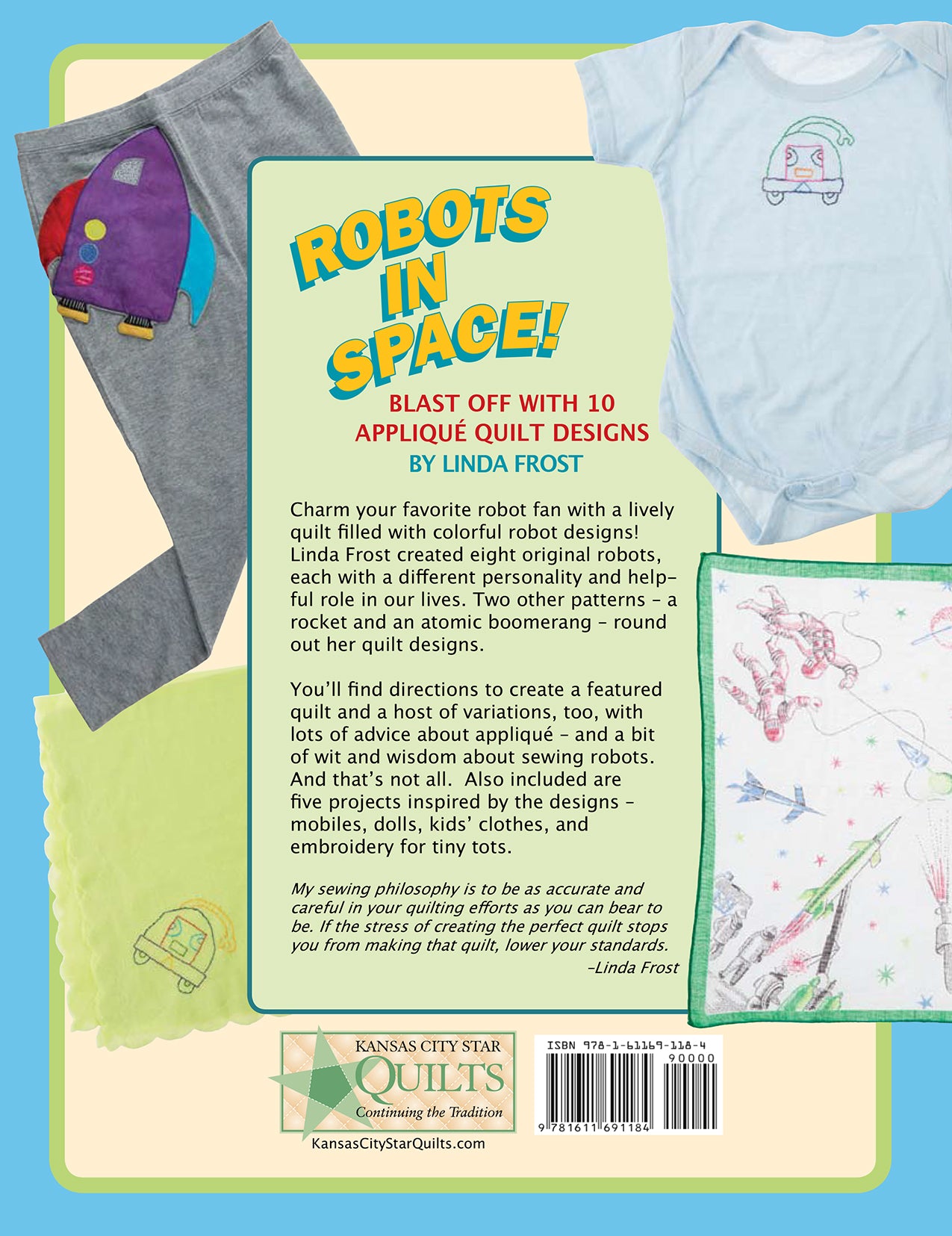 Robots In Space Quilt Pattern Book by Linda Frost for Kansas City Star Quilts