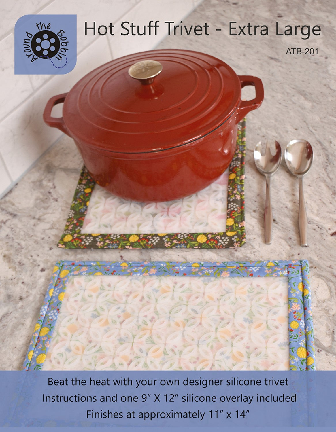 Hot Stuff Extra Large Trivet Pattern by Lisa Amundson for Around the Bobbin