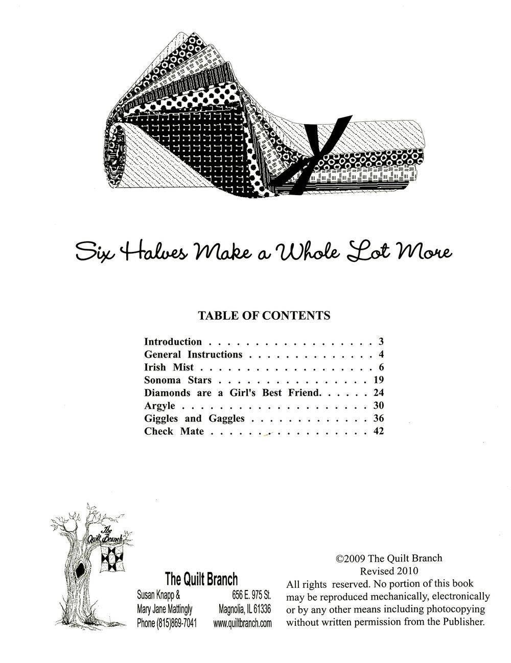 Six Halves Make A Whole Lot More Quilt Pattern Book by Susan Knapp of The Quilt Branch - Dings & Dents