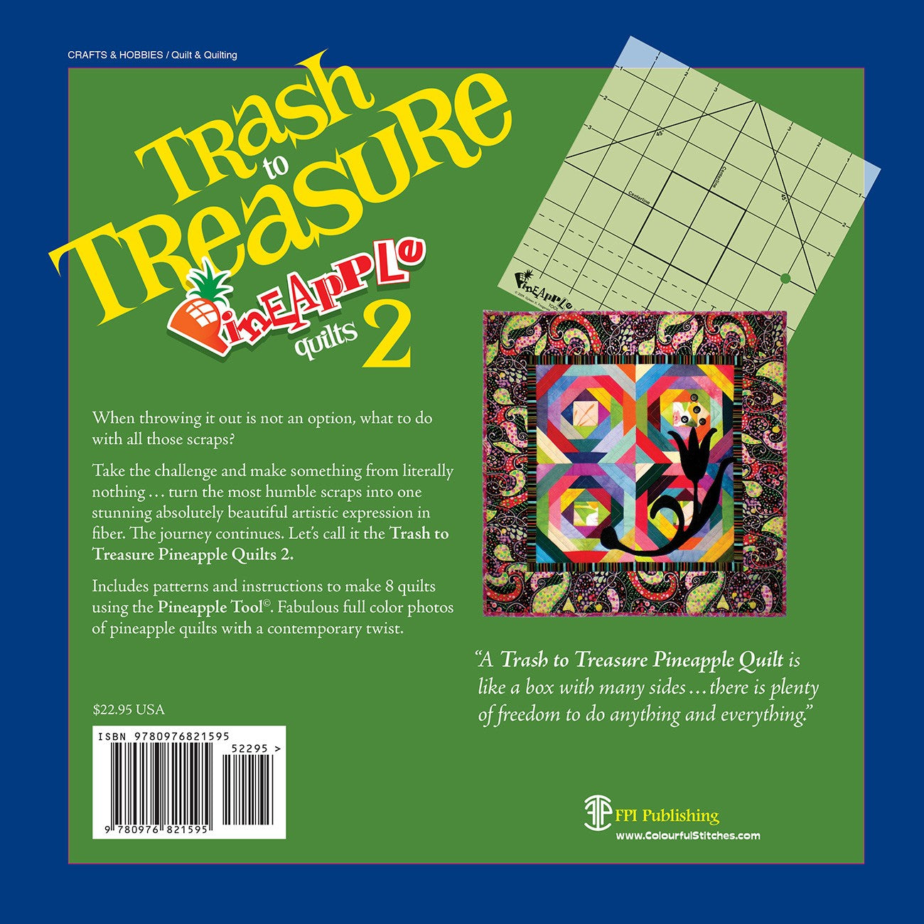 Trash To Treasure Pineapple Quilts 2 Quilt Pattern Book by Gyleen X Fitzgerald of Colourful Stitches