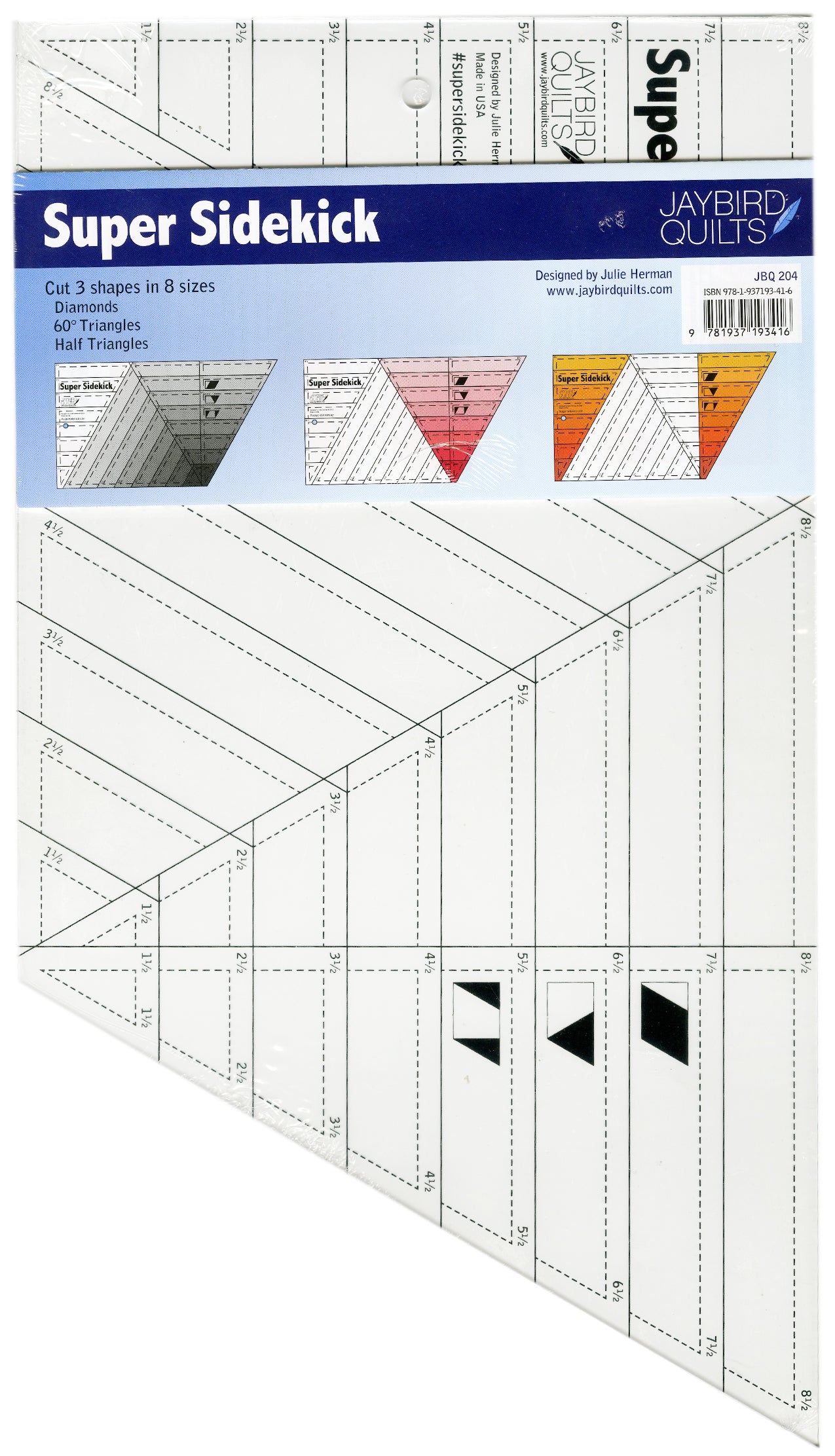 Super Sidekick Quilt Ruler by Julie Herman of Jaybird Quilts