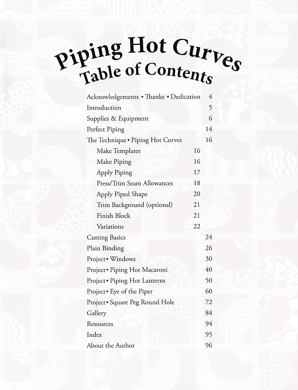 Piping Hot Curves Quilt Pattern Book by Susan K Cleveland of Pieces Be With You