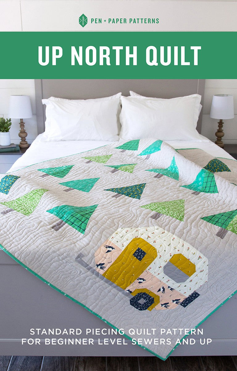 Up North Quilt Pattern by Lindsey Neill of Pen and Paper Patterns