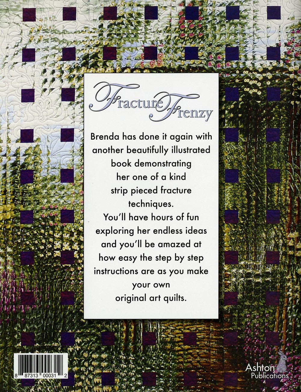 Fracture Frenzy Quilt Pattern Book by Brenda Esslinger of Ashton Publications