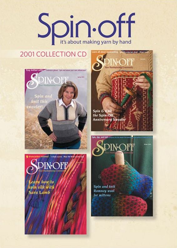 Spin-Off Magazine (Making Yarn By Hand) 2001 Collection Issues Digitized on CD