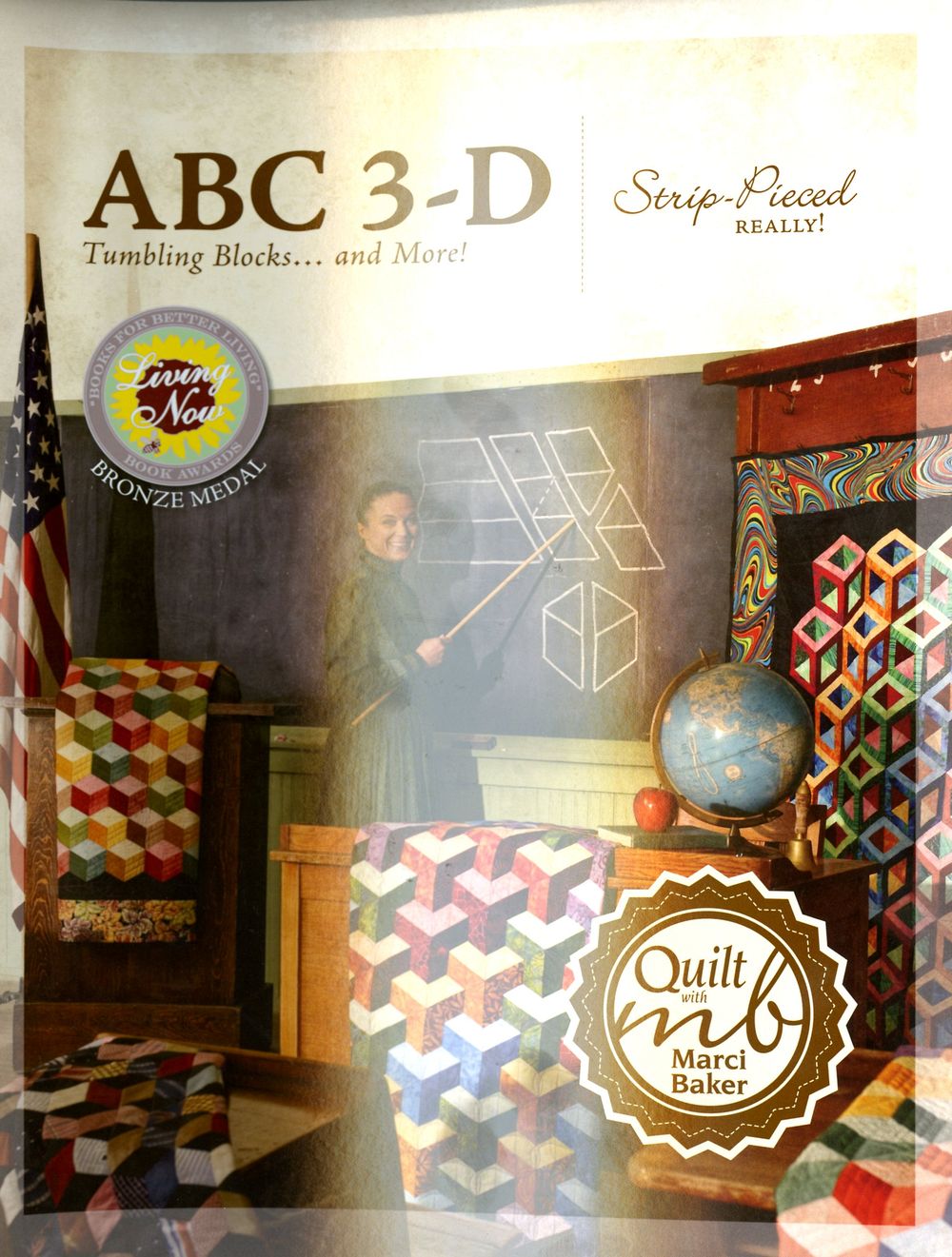 Abc 3-D Tumbling Blocks and More Quilt Pattern Book by Marci Baker for C&T Publishing