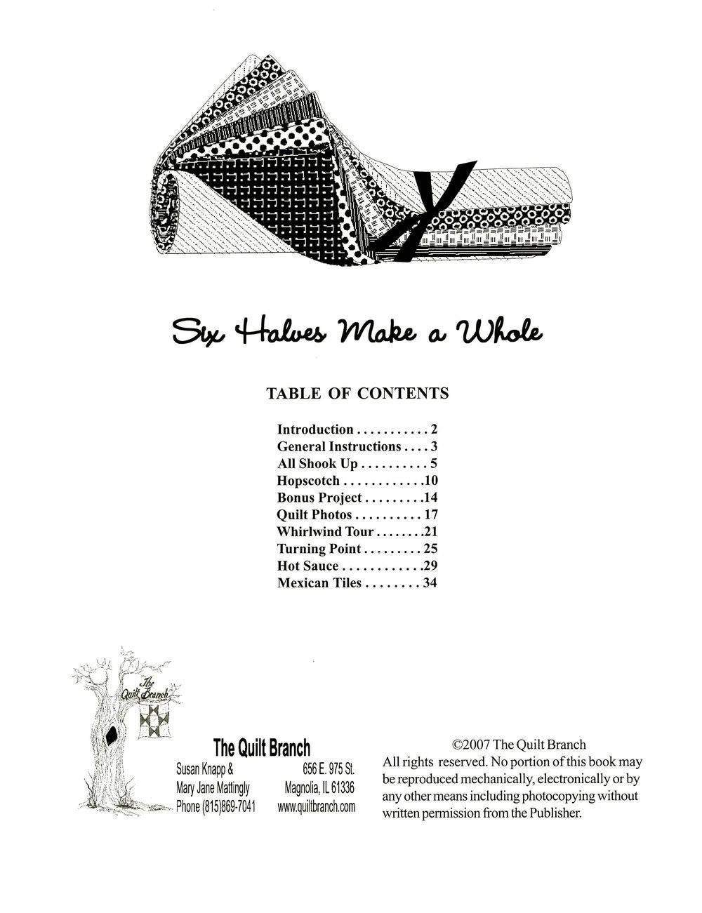 Six Halves Make A Whole Quilt Pattern Book by Susan Knapp of The Quilt Branch