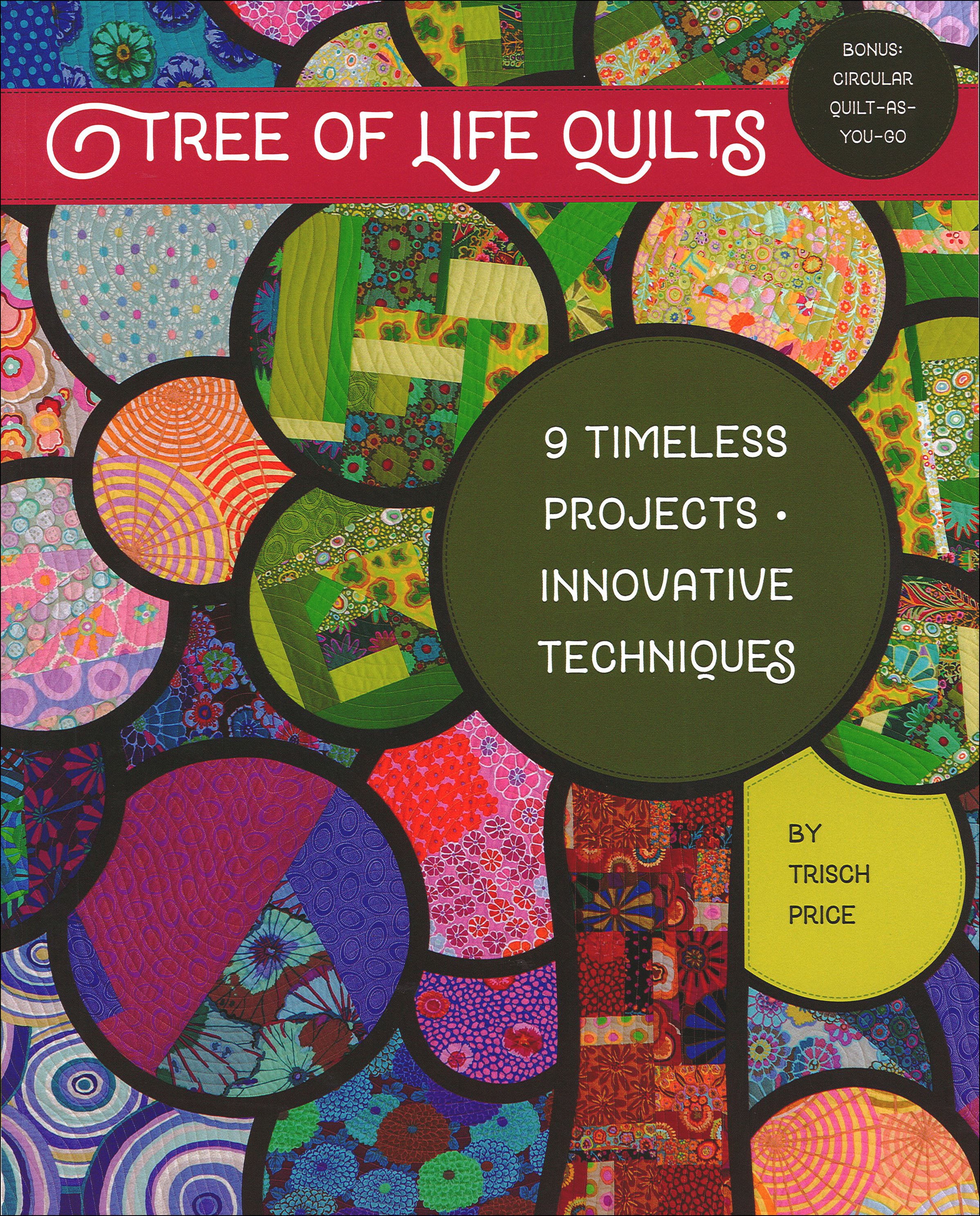 Tree Of Life Quilts Pattern Book by Trisch Price for Stash Books