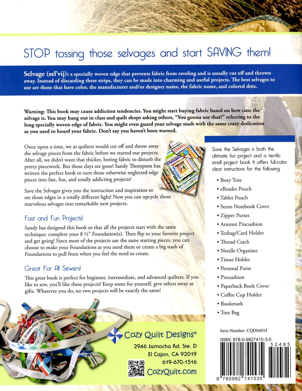 Save The Selvages Quilt Pattern Book by Sandy Thompson of Cozy Quilt Designs