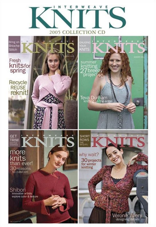 Interweave Knits Magazine 2005 Collection Issues on CD