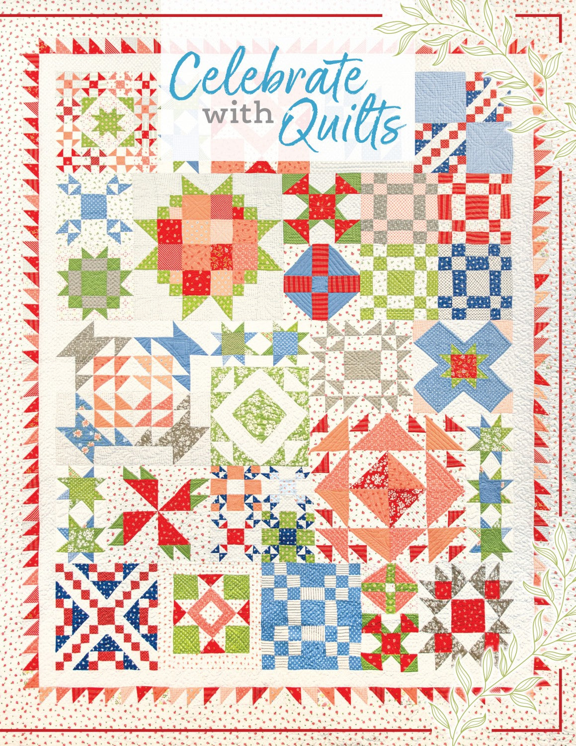 Celebrate With Quilts Pattern Book by Susan Ache and Lissa Alexander for It's Sew Emma