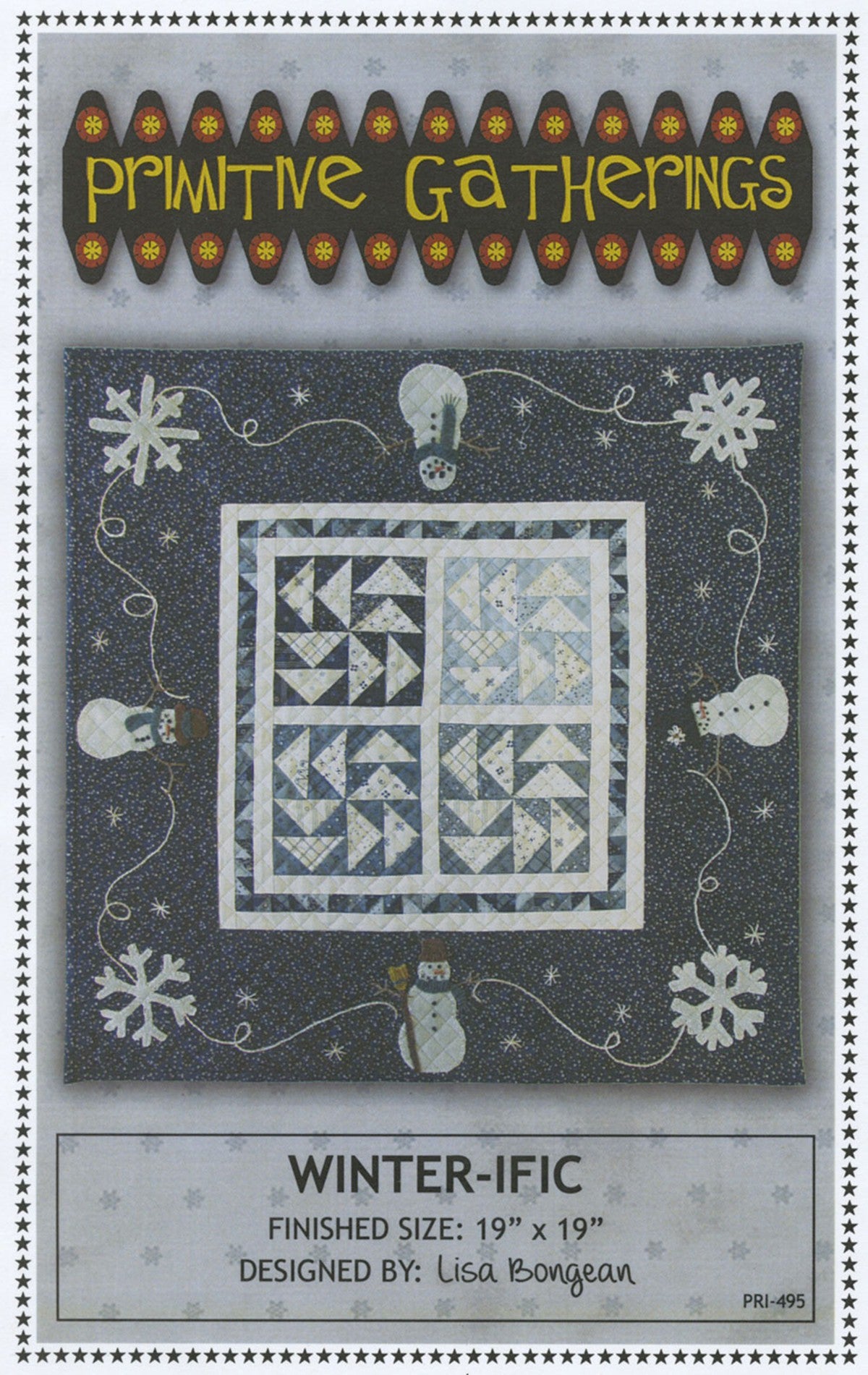 Winter-Ific Quilt and Applique Pattern by Lisa Bongean of Primitive Gatherings