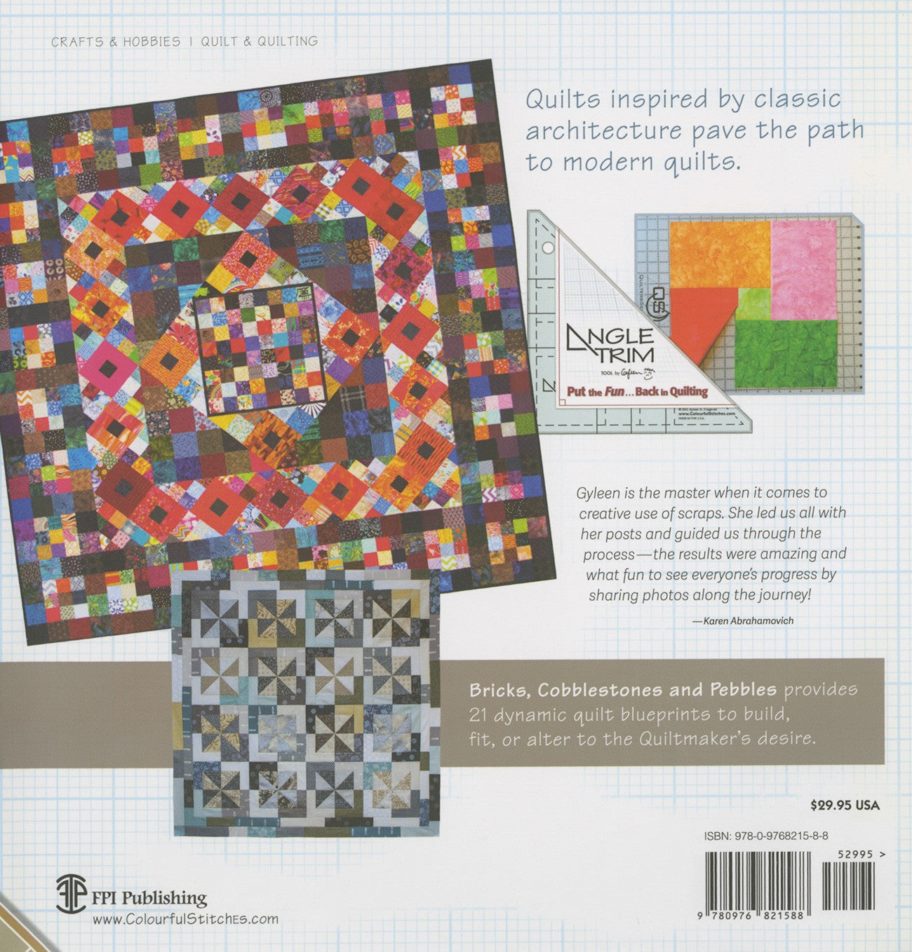 Bricks, Cobblestones and Pebbles Quilt Pattern Book by Gyleen X Fitzgerald of Colourful Stitches