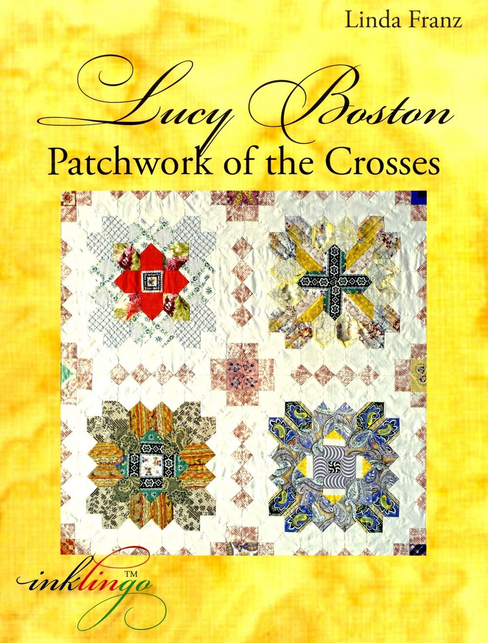 Lucy Boston Patchwork of the Crosses Quilt Book by Linda Franz of Inklingo - Dings & Dents