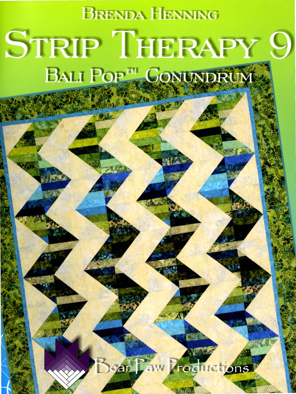 Strip Therapy 9 by Brenda Henning of Bear Paw Productions