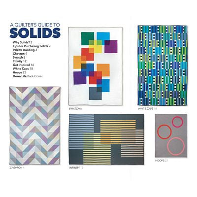 A Quilter's Guide to Solids Quilt Pattern Book by Weeks Ringle and Bill Kerr of Modern Quilt Studio