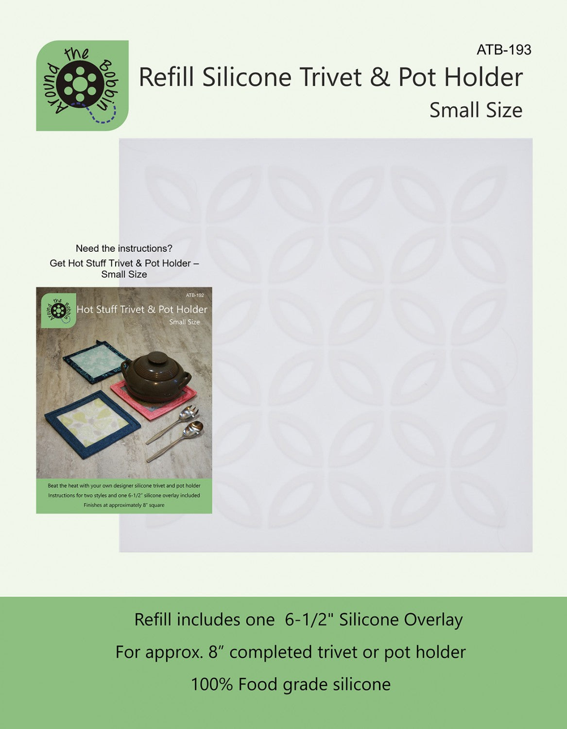 Refill Silicone for Small Trivet & Potholder by Lisa Amundson for Around the Bobbin