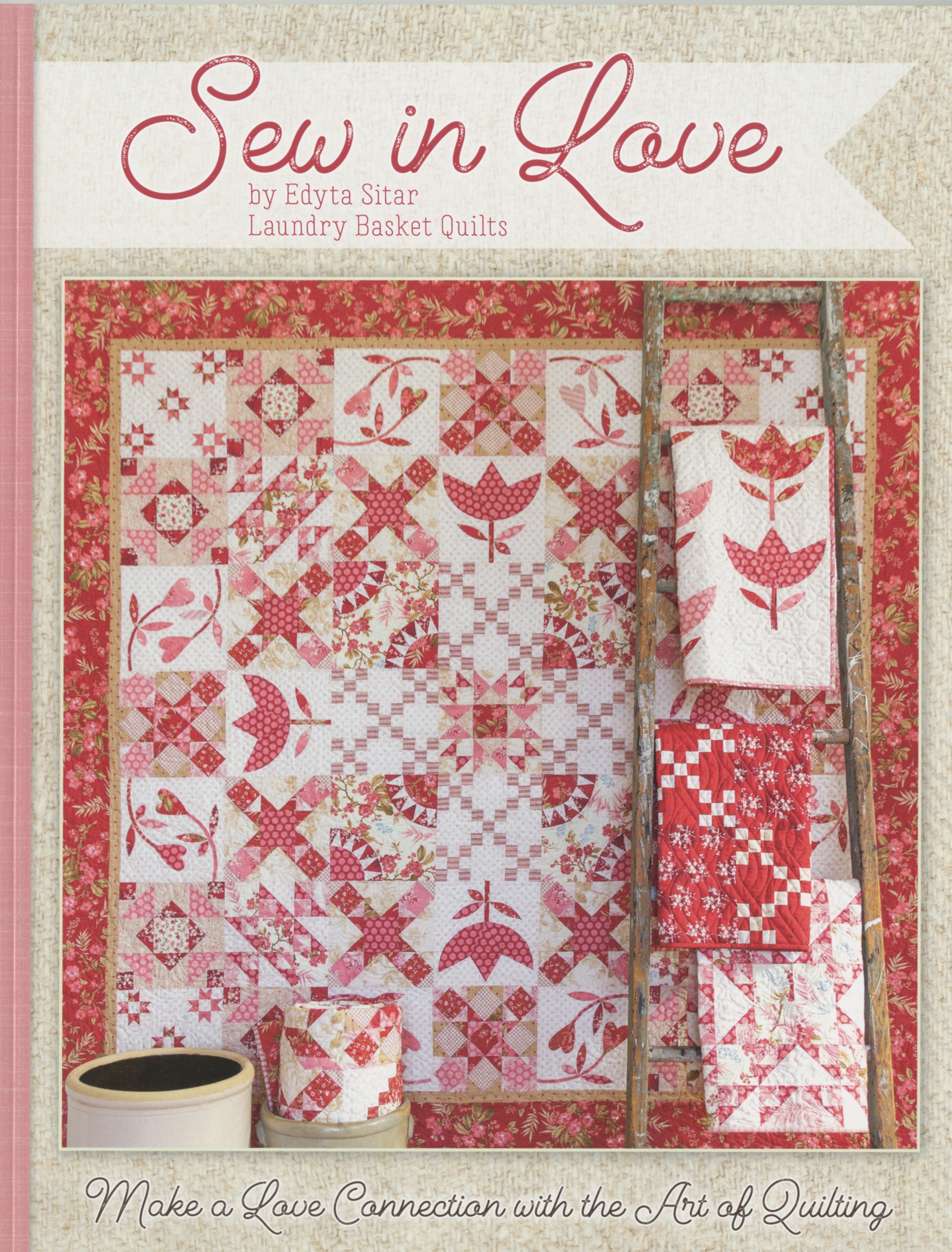 Sew in Love Quilt Pattern Book by Edyta Sitar for It's Sew Emma