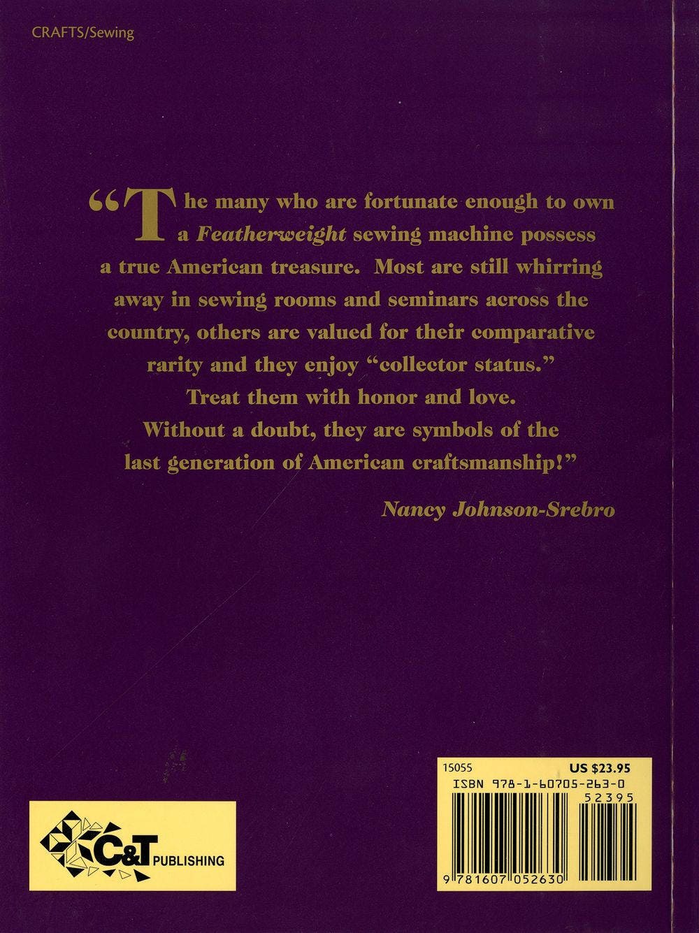 Featherweight 221, The Perfect Portable Book by Nancy Johnson-Srebro for C&T Publishing