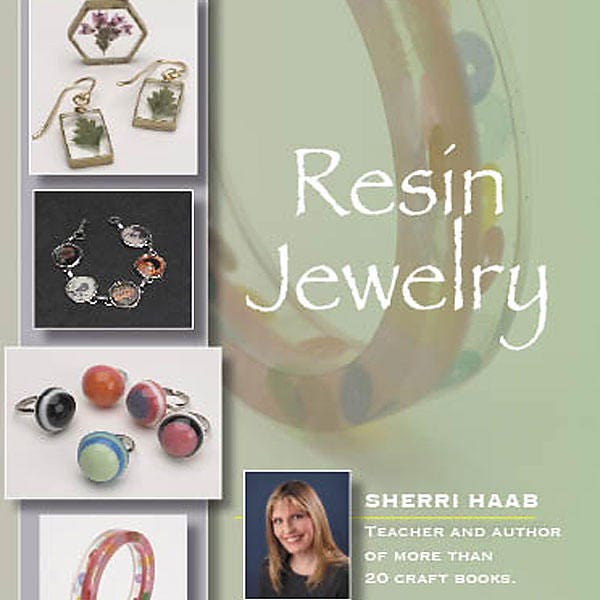 Resin Jewelry Video on DVD with Sherri Haab for Creative Catalyst