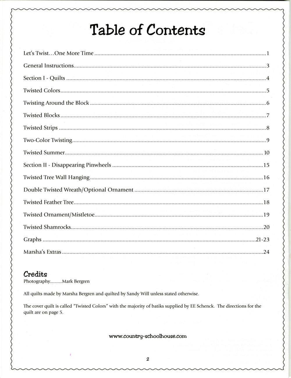 Let's Twist One More Time Quilt Pattern Book by Marsha Bergren for Twister Sisters