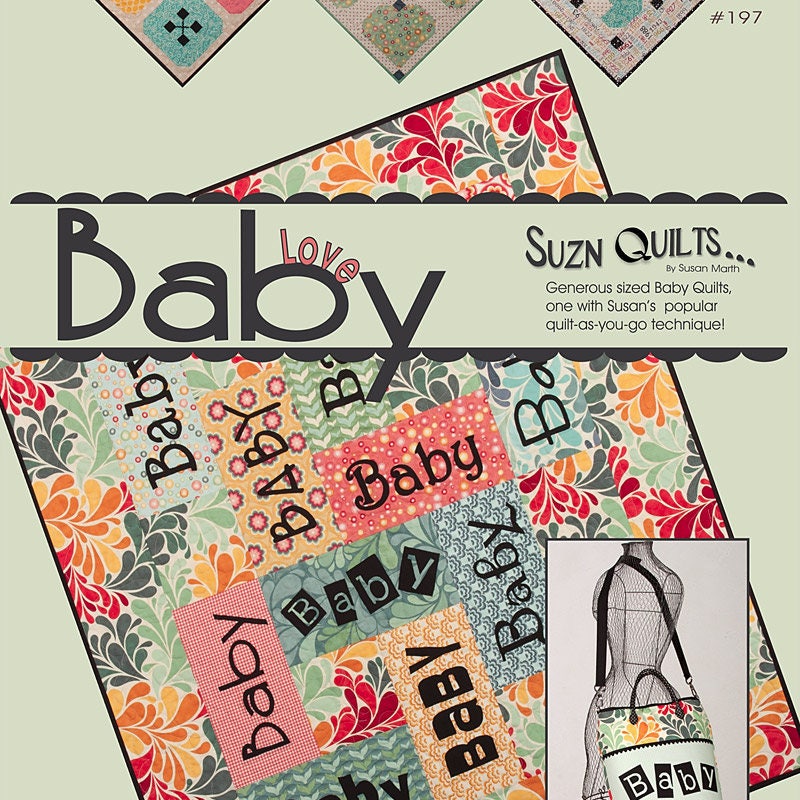 Baby Love Quilt Pattern Book by Susan Marth for Suzn Quilts