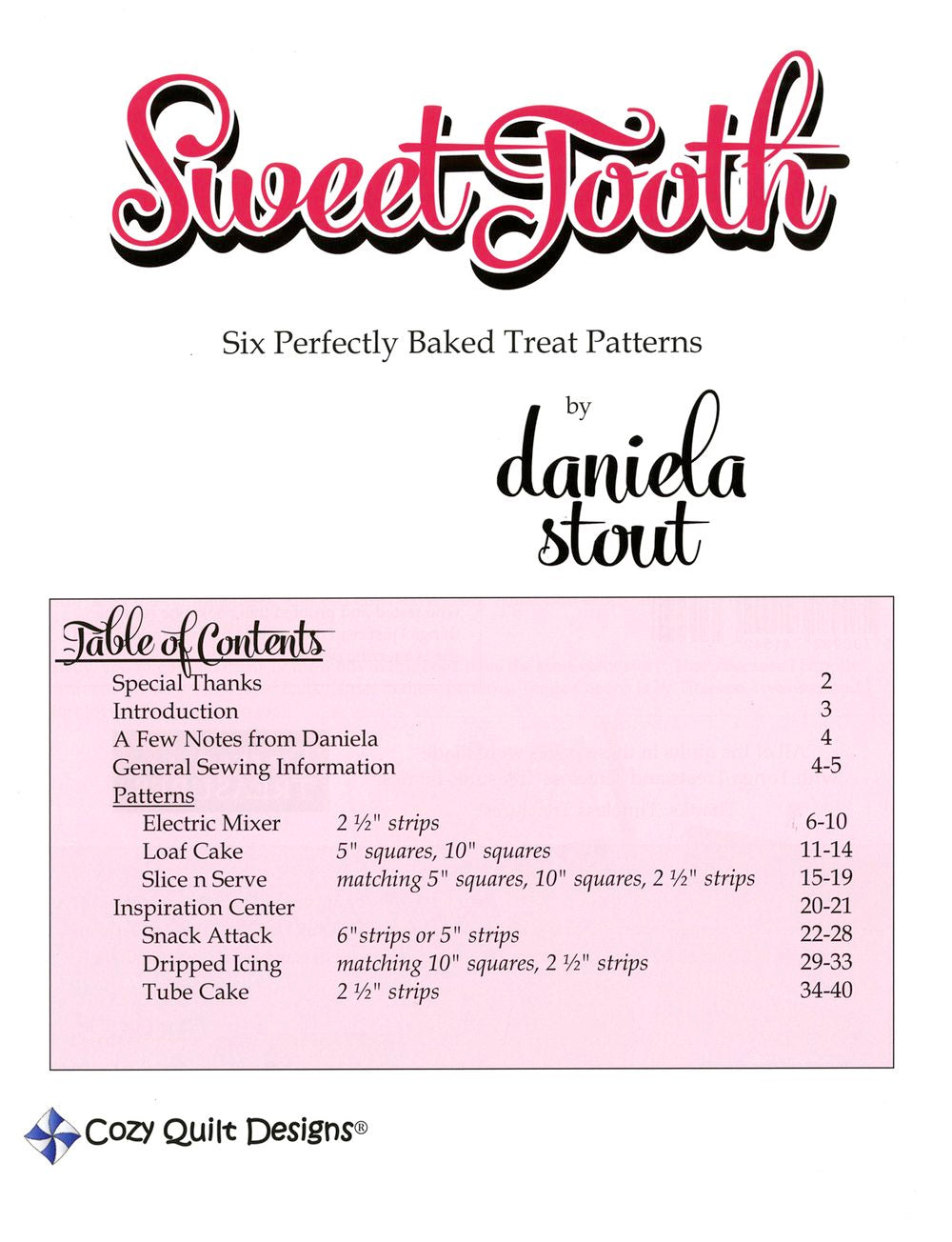 Sweet Tooth Quilt Pattern book by Daniela Stout of Cozy Quilt Designs