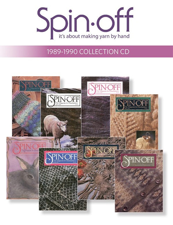Spin-Off Magazine (Making Yarn By Hand) 1989 - 1990 Collection Issues Digitized on CD