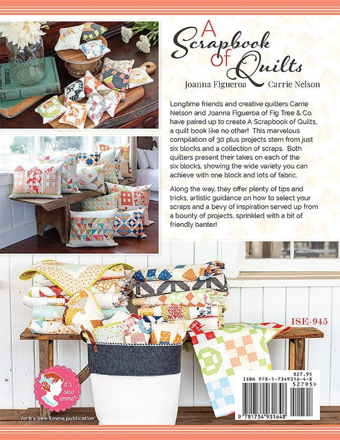 A Scrapbook Of Quilts Quilt Pattern Book by Carrie Nelson and Joanna Figueroa for It's Sew Emma