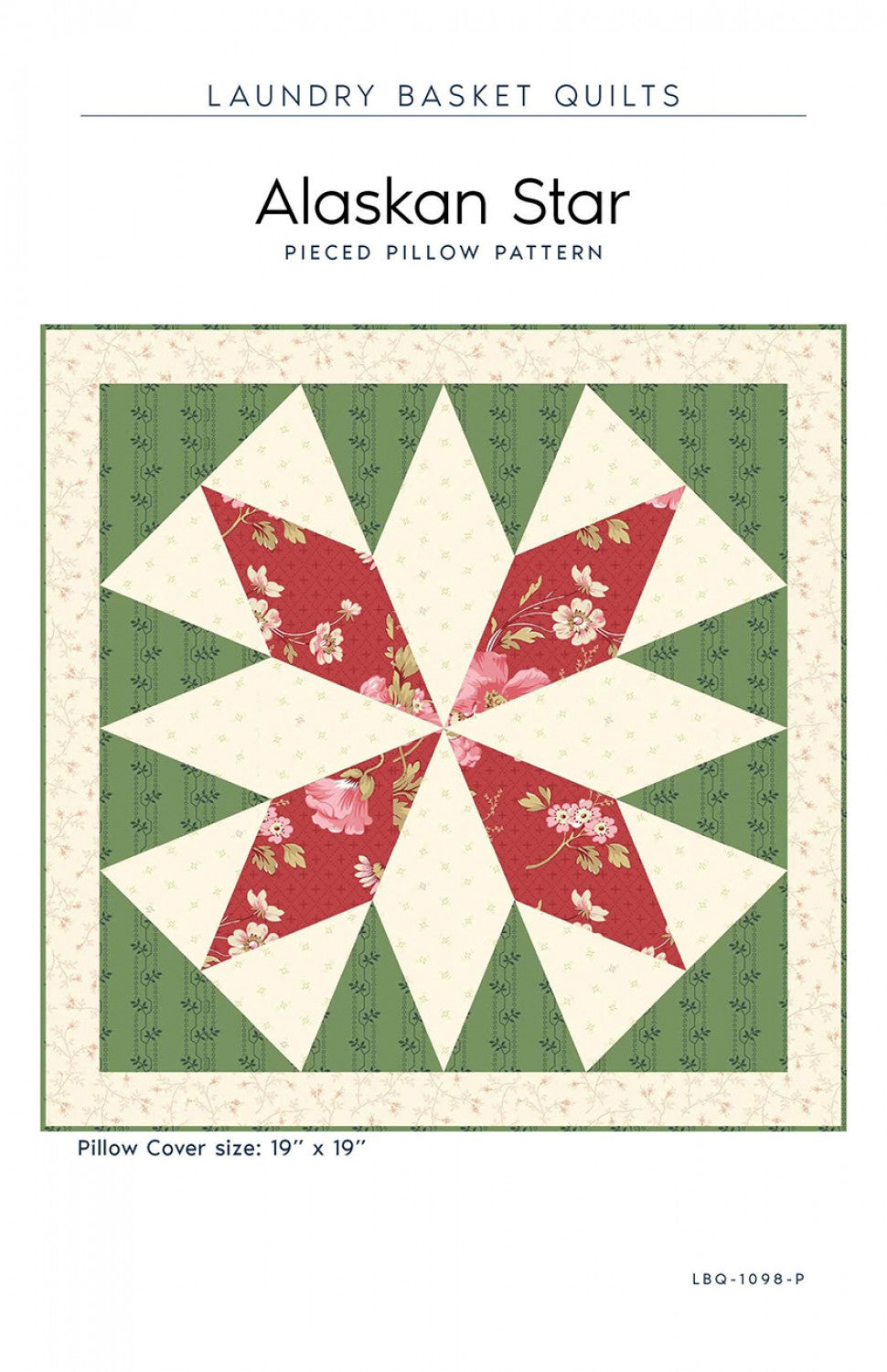 Alaskan Star Pillow Pattern by Edyta Sitar of Laundry Basket Quilts