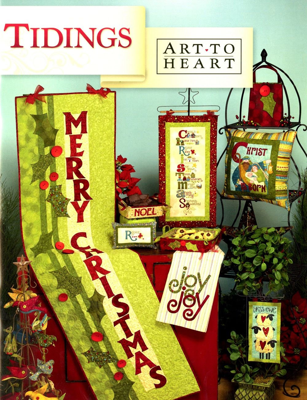 Tidings Quilt Pattern Book by Nancy Halvorsen of Art to Heart